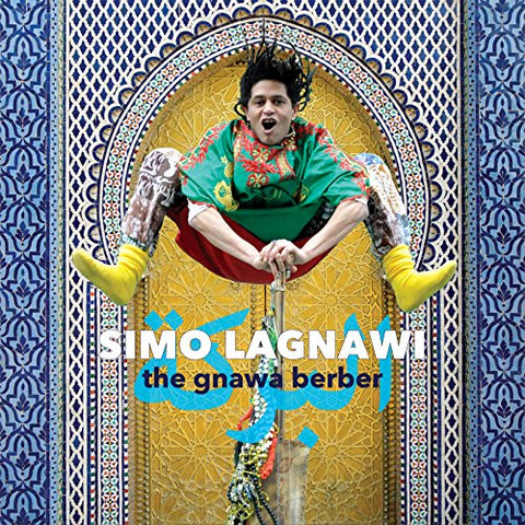 Simo Lagnawi - The Gnawa Berber [CD]