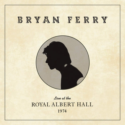 Bryan Ferry - Live at the Royal Albert Hall 1974 [CD]