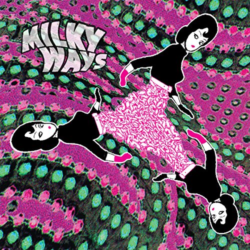 The Milky Ways - The Milky Ways [CD]