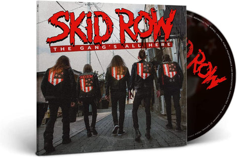 Skid Row - The Gangs All Here [CD]