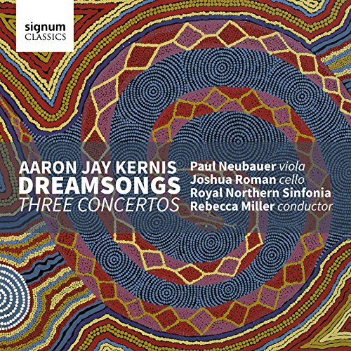 A.J. Kernis - Dreamsongs - Three Concertos [CD]