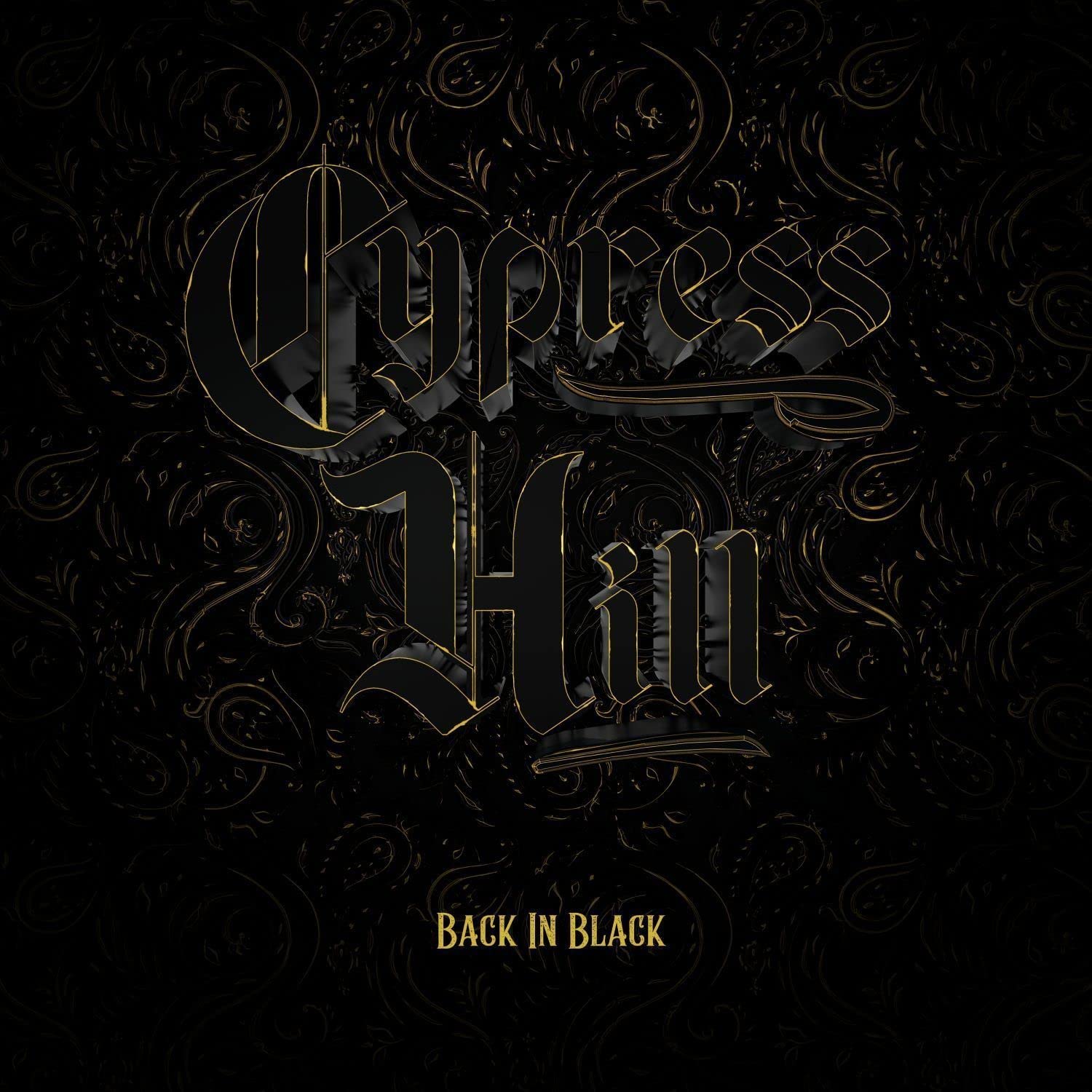"Black album cover with 'Cypress Hill' in ornate gold lettering and 'Back in Black' below."
