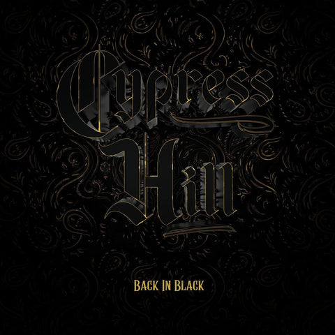Cypress Hill - Back in Black [VINYL]