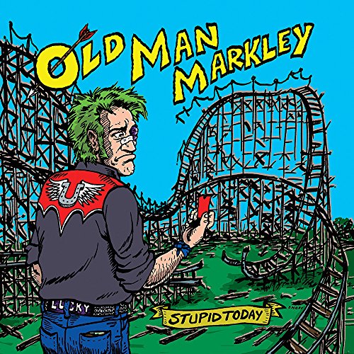 Old Man Markley - Stupid Today [7"] [VINYL]