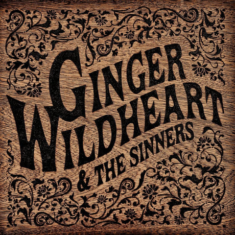 Ginger Wildheart + The Sinners - Ginger Wildheart + The Sinners [CD]