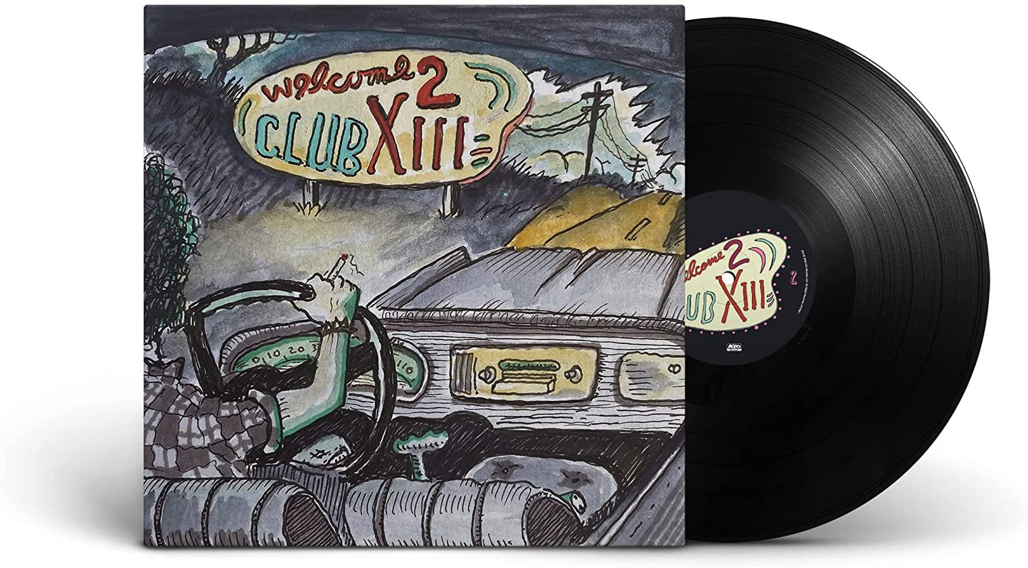Drive-by Truckers - Welcome 2 Club XIII [VINYL]