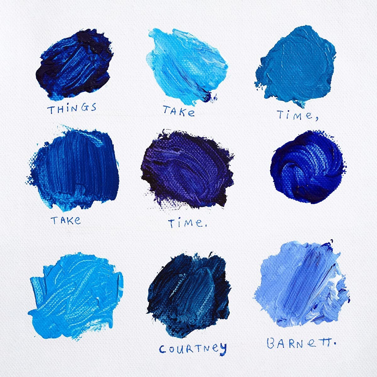 Album cover with blue paint strokes and text "Things Take Time, Take Time" by Courtney Barnett.