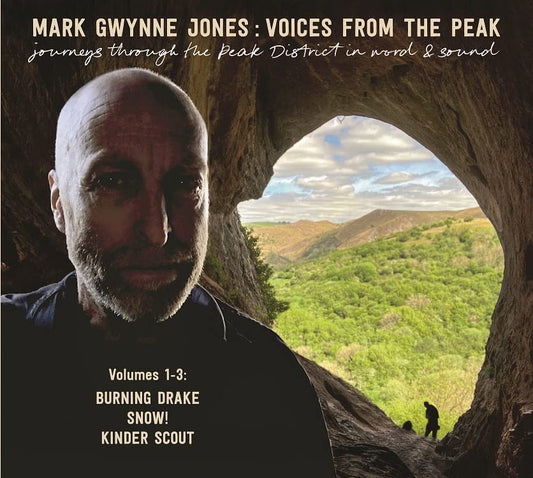 Mark Gwynne Jones - Journeys Through The Peak District In Word And Sound (2CD) [CD]