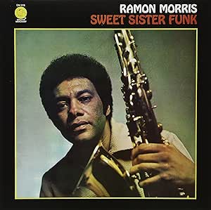 Ramon Morris - Ramon Morris - Sweet Sister Funk [vinyl] [VINYL]