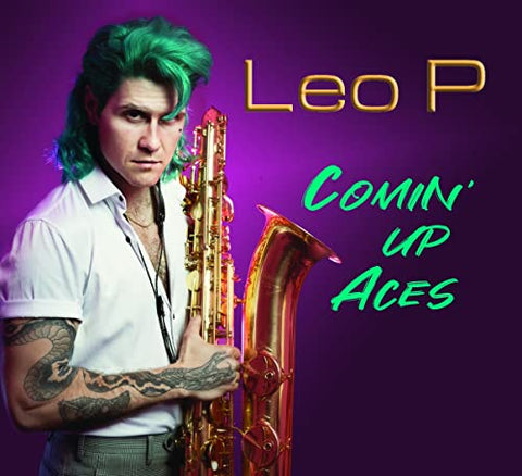 Leo P - Comin' Up Aces [CD]