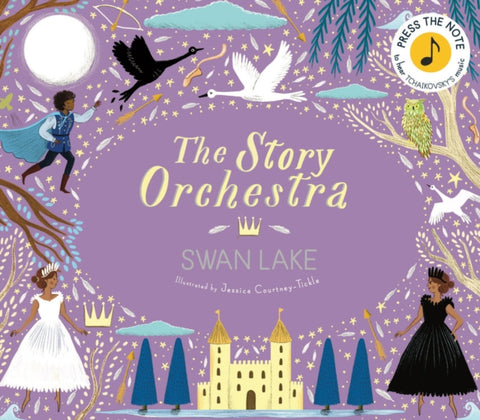 The Story Orchestra: Swan Lake: Press the note to hear Tchaikovsky's music (4)