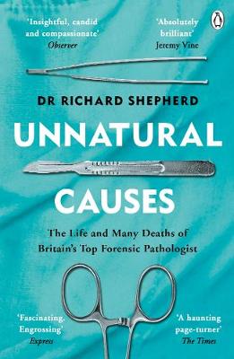 Unnatural Causes: 'An absolutely brilliant book. I really recommend it, I don't often say that' Jeremy Vine, BBC Radio 2