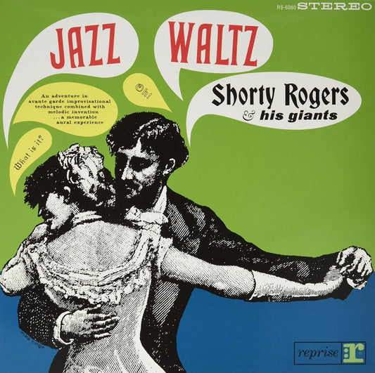 Shorty Rogers & His Giants - Jazz Waltz [VINYL]