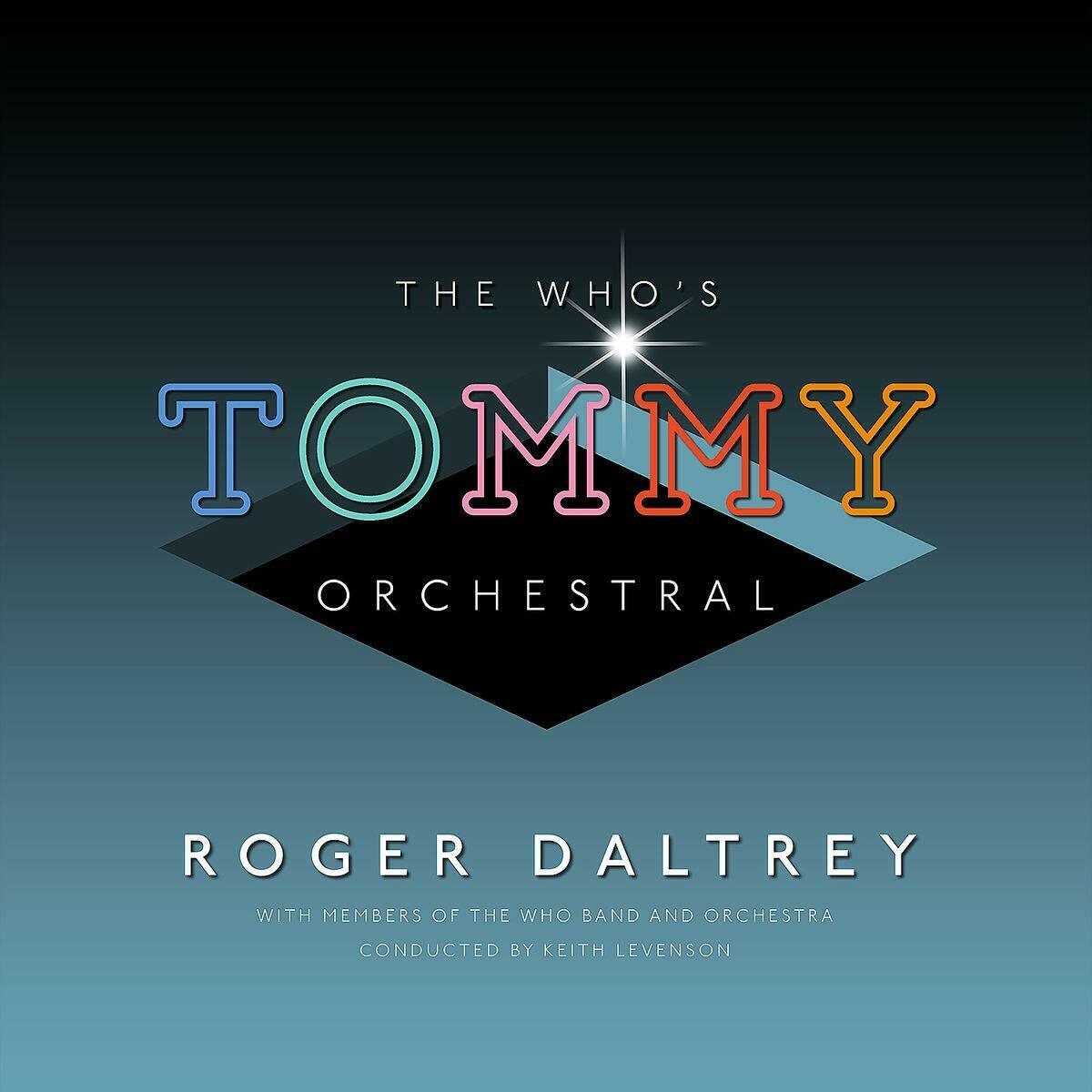 "Album cover with 'TOMMY ORCHESTRAL' in neon letters, Roger Daltrey's name below."