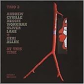 Trio 3 & Geri Allen - At This Time [CD]