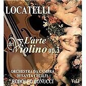 Odc Santa Cecilia/bonucci - Locatelli: L'arte del Violino Op.3, Vol. 1 [CD]